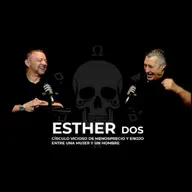 Esther 2...Círculo vicioso de menosprecio y enojo entre una mujer y un hombre