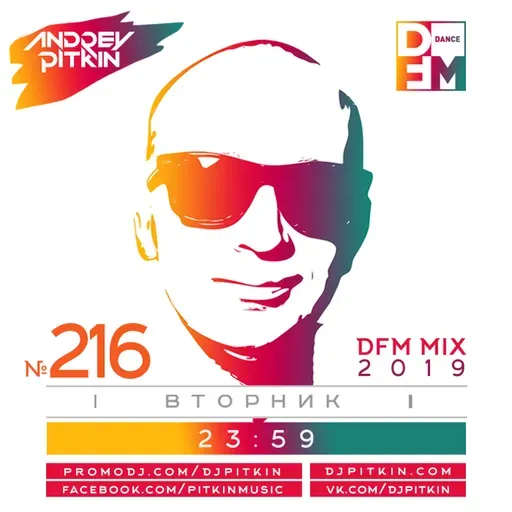 DJ PitkiN - DFM Mix No.216 (DFM Exclusive) (30/07/2019) #216