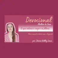 Devocional - Corpo e Alma saudáveis