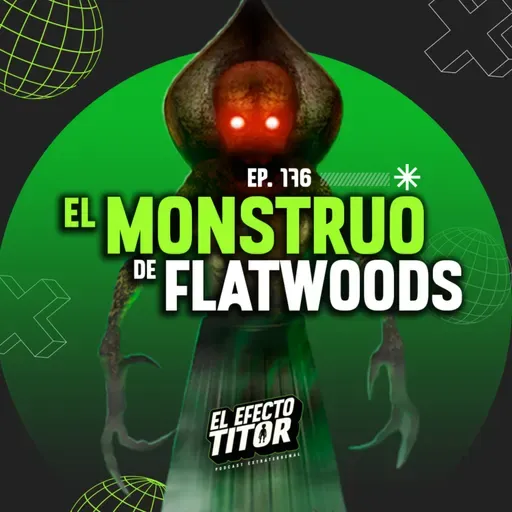 E176 El monstruo de Flatwoods