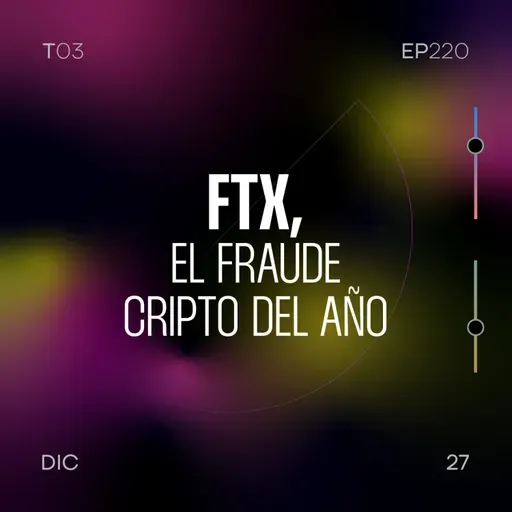 220. FTX, el fraude cripto del año