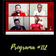 TEM SOLUÇÃO PRA DÍVIDA DO SP? | JÁ ESTAMOS DE FÉRIAS OU AINDA FALTA? | GRÊMIO X SP - bora spfc #112