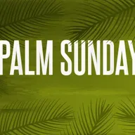 Palm Sunday