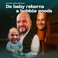 De baby reborns a bobbie goods: todas as trends do momento [varejocast] T&P #569