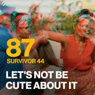 ATF #087 — S44E07 — Let's Not Be Cute About It