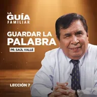 📖 Guardar la palabra y permanecer firmes en la fe ✨ | La Guía Familiar🕊️