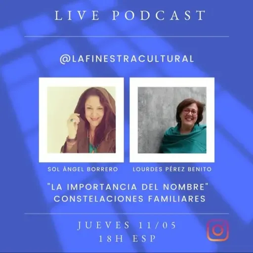 Conversando con Lourdes Pérez Benito - La importancia del nombre