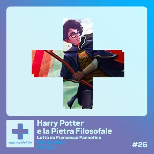 Harry Potter e la Pietra Filosofale (letto da Francesco Pannofino)