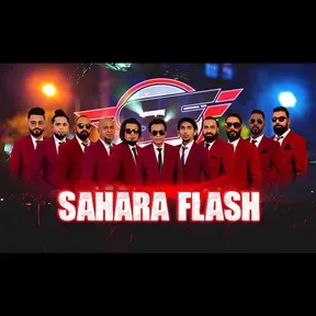 Sahara Flash Live Show