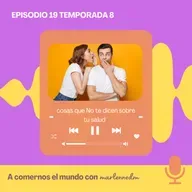 Cosas que no te dicen sobre tu salud