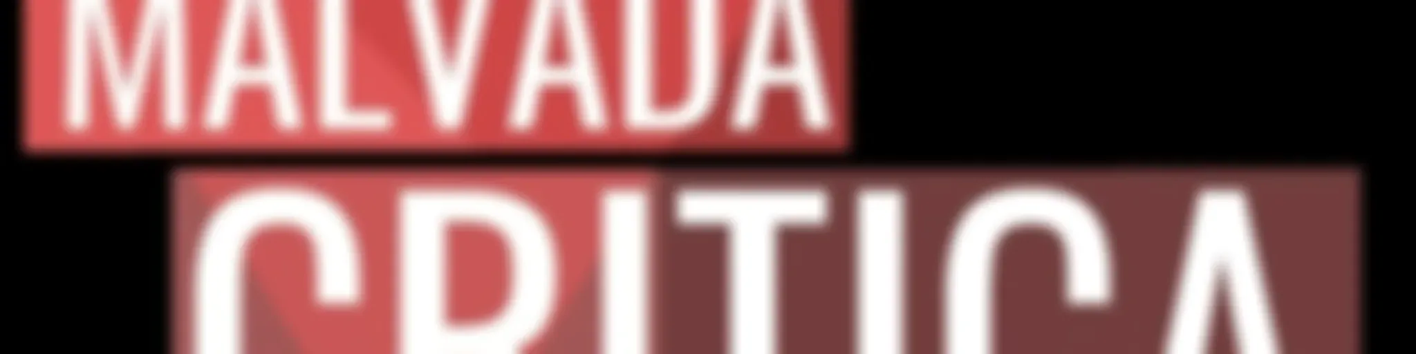 A Malvada Critica