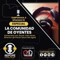 T4 EP10: La comunidad de oyentes