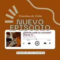 ¿Dónde está tu mirada? (parte 7)-EP69-Números