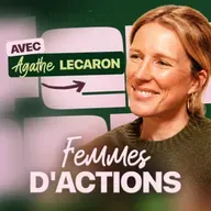 Femmes d'Actions - Agathe Lecaron : quand vient l’heure des biberons et des compromis