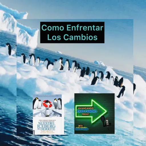 T:3E:2 Como Enfrentar Los Cambios