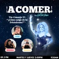 ¡A Comer! con La Tía Vero - Tía-Consejo 37: "¿Cómo salgo de la friendzone?"