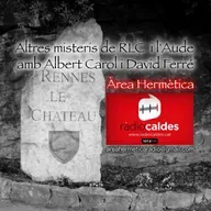 304-Otros misterios de Rennes le Chateau y el Aude. Área Hermética.