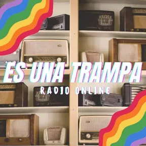 Es una trampa - Radio