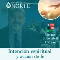 Intención espiritual y acción de fe