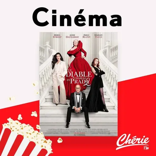 "Le Diable s'habille en Prada 2" débarque enfin au cinéma !