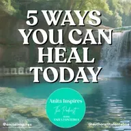 5 Ways You Can Heal Today