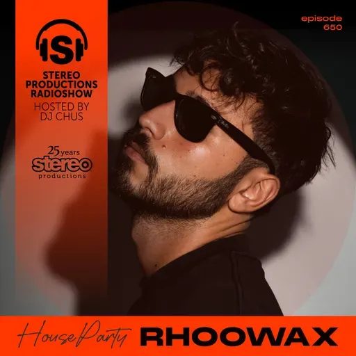 RHOOWAX Stereo Productions Podcast 650