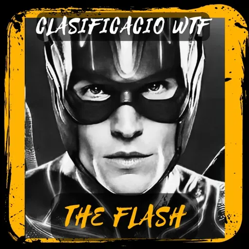 CAP.95 THE FLASH LA PELICULA CON MARIANY GD