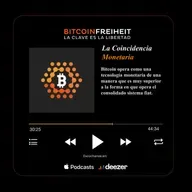 91. La Coincidencia Monetaria [The Bitcoin Times]