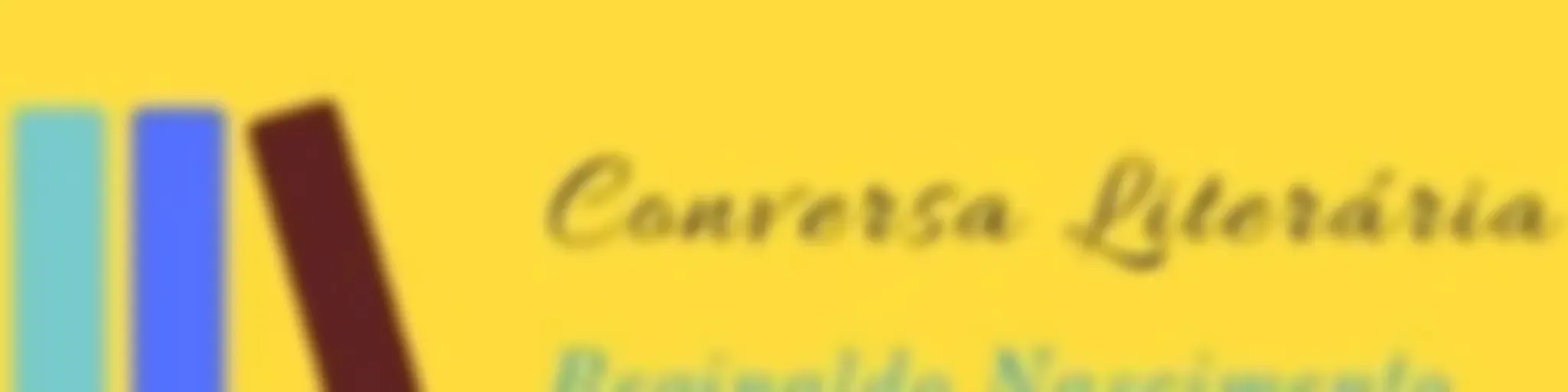 Conversa Literária com Reginaldo Nascimento