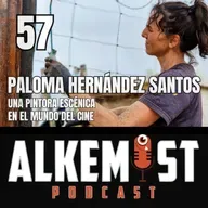 Alkemist 57 - Paloma Hernández Santos, una pintora escénica en el mundo del cine