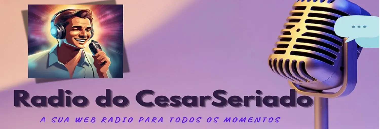 RADIO DO CESARSERIADO