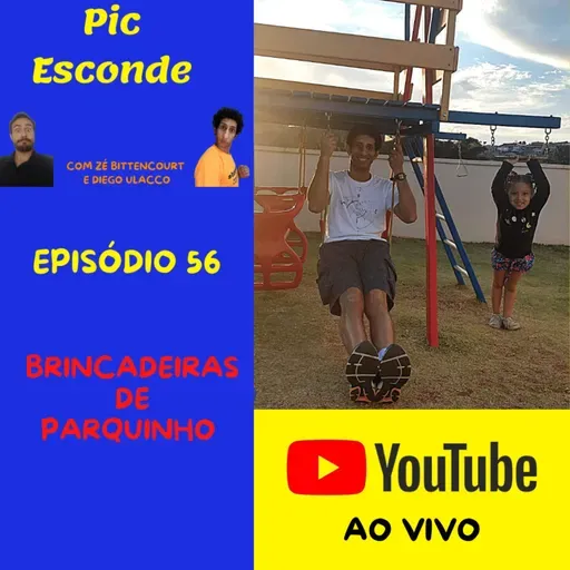 BRINCADEIRAS DE PARQUINHO - EP. 56