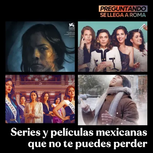 Series y películas mexicanas que no te puedes perder