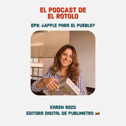 EP8: ¿Apple para el pueblo?