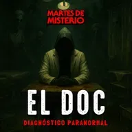 EP.391: El Doc, diagnóstico paranormal
