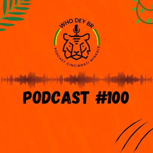 Who Dey BR Episódio 100 - Vivos por um MVP