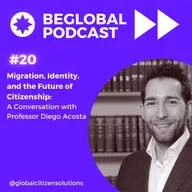 Migration, Identity, and the Future of Citizenship: A Conversation with Professor Diego Acosta