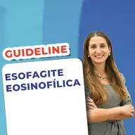 EP 137 - Esofagite Eosinofílica - Guideline