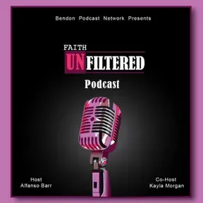 Faith Unfiltered