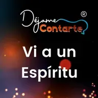 Vi a Un Espíritu