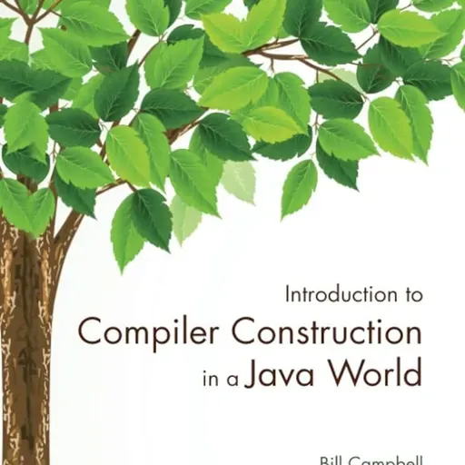 Introduction to Compiler Construction in a Java World