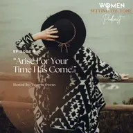 “Arise For Your Time Has Come”