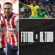 ¿Chivas podrá superar lo hecho el torneo anterior? | ¿Jamaica será la prueba de fuego para el Tri del 'Jimmy' Lozano?