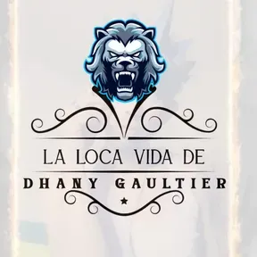 La Loca Vida de Dhany Gaultier