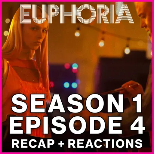 Euphoria Season 1 Episode 4 Recap + Reactions | Jules, Nate, and Cal go to the Carnival (and Chili Cook-Off)