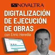 Digitalización de ejecución de obras con Novaltra