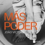 Más poder | Joao Machado - Amistad cristiana madrid