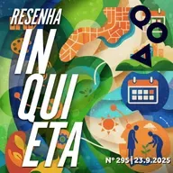 Resenha Inquieta nº 295