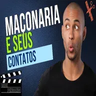 #454 - Maçonaria e seus Contatos