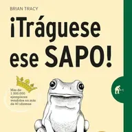 Tráguese ese sapo - Brian Tracy